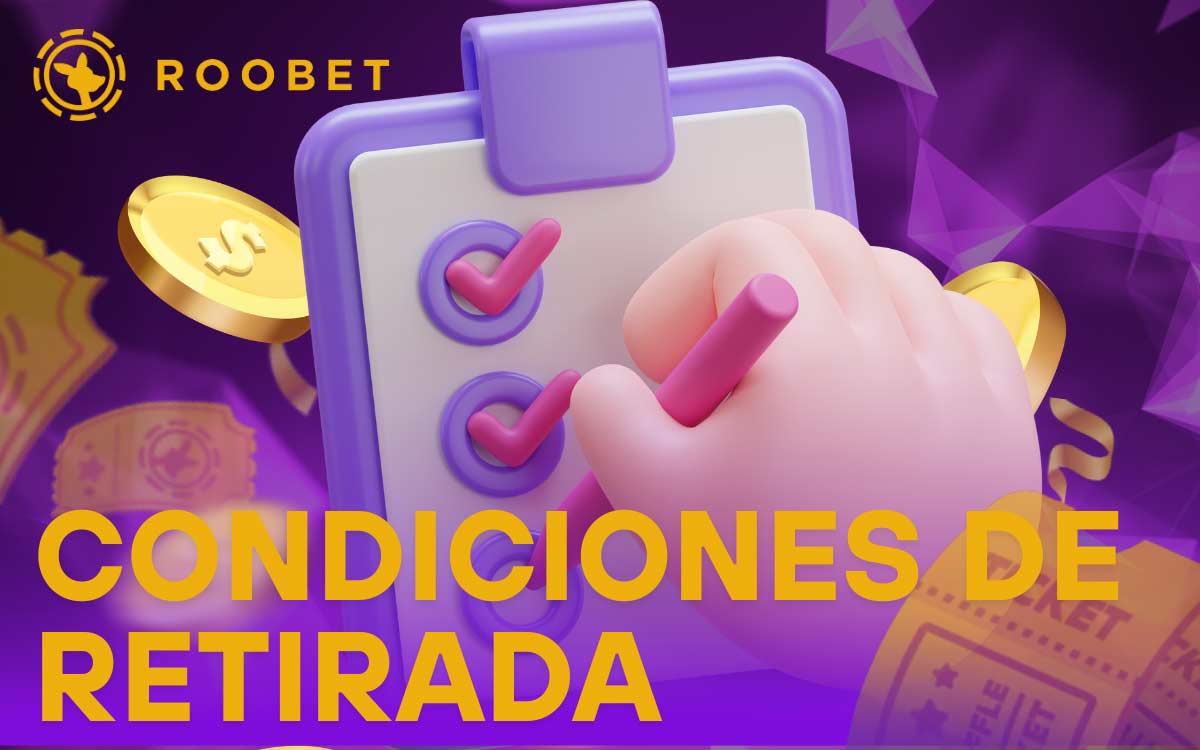 El mercado de pagos de Roobet exige el cumplimiento de una serie de condiciones